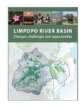 Limpopo River Basin: Changes, challenges and opportunites